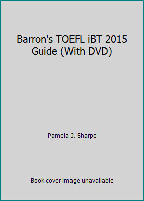 Barron toefl ibt 2015 - barron's,