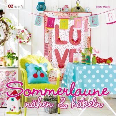 Sommerlaune nähen häkeln - nähen, &