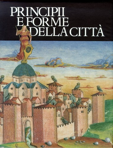 Principii forme della città - principii, e