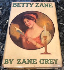 BETTY ZANE/ZANE GREY VG+ 1st