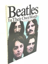 Beatles in their own words -