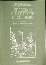 BRESCIANI SULLE ROTTE DI