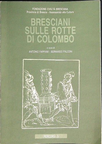 Bresciani sulle rotte - bresciani,