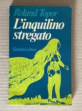 Roland Topor - L'inquilino stregato - Gandini 1976 prima edizione