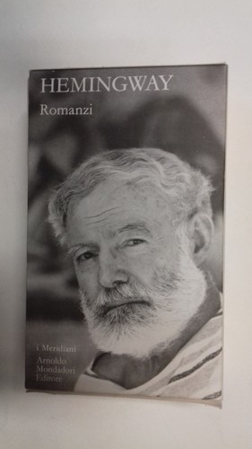 Hemingway romanzi volume - romanzi,