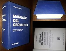 Manuale del geometra, Luigi Gasparrelli, 18°Ed. rifatta Hoepli 1979.