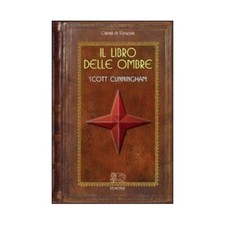 LIBRO IL LIBRO DELLE OMBRE SCOTT CUNNINGHAM