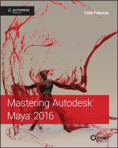 Mastering autodesk maya 2016 - maya,