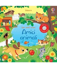Amici animali. Ediz. a colori