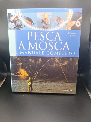 Manuale pesca mosca - pesca,