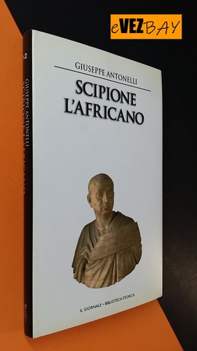Scipione africano giuseppe - l'africano,