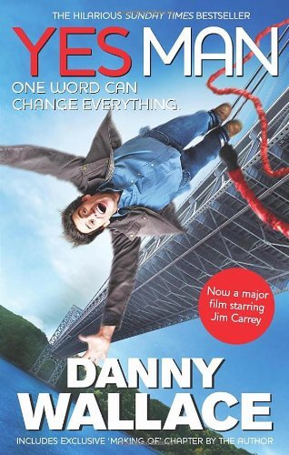 Yes man danny wallace - man,