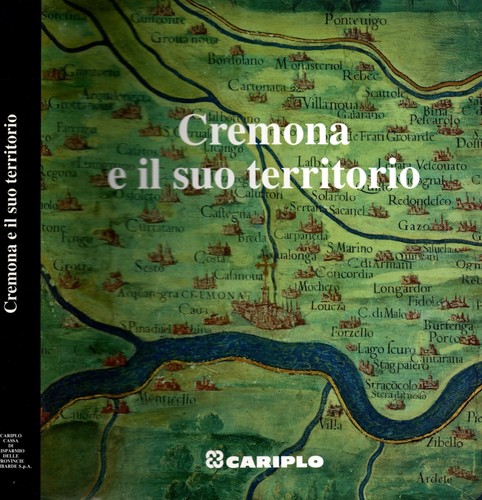 Cremona suo territorio - cremona, territorio**