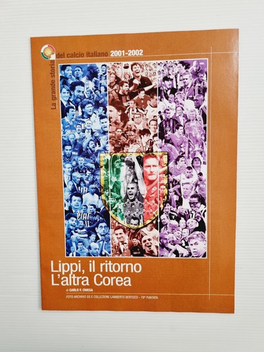 Grande storia calcio - storia, 2001-2002