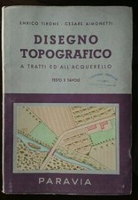 disegno topografico a tratti ed all'acquerello testo e tavole 