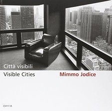 MIMMO JODICE: VISIBLE CITIES