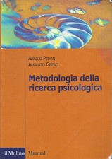 METODOLOGIA DELLA RICERCA PSICOLOGICA ARRIGO PEDON LIBRO EDIZ ITA USED ML3 87970