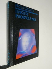 I MISTERI INTORNO A NOI Paola