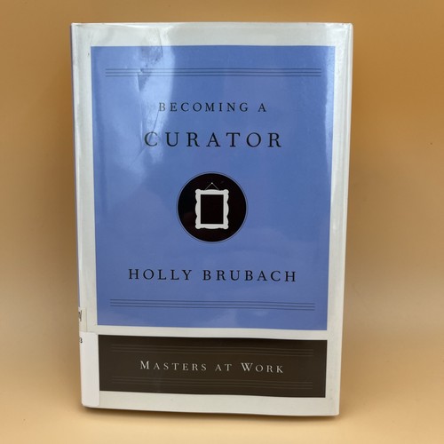Becoming curator holly - becoming,