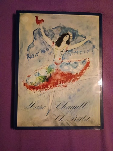 Marc chagall the ballet - the, book