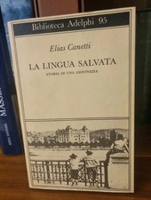 La lingua salvata. Storia di