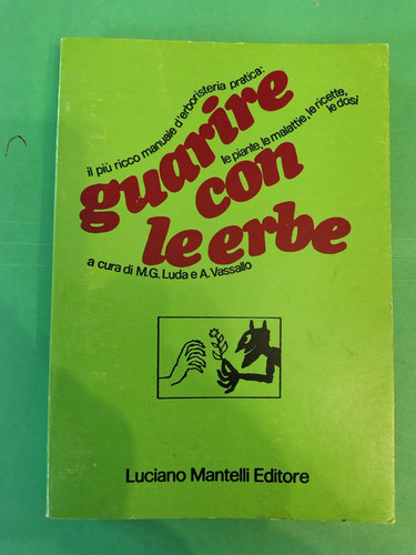 Luda vassallo guarire con - guarire, le