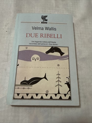 Due ribelli velma - velma, wallis