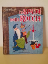 DISNEY LA SPADA NELLA ROCCIA - LE PIETRE PREZIOSE MONDADORI 1969