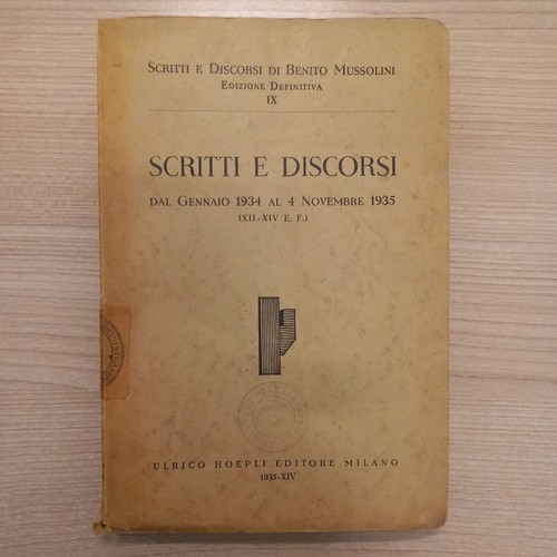 Scritti discorsi benito - scritti, e