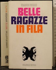 BELLE RAGAZZE IN FILA. FRANCIS POLLINI. DELLAVALLE.