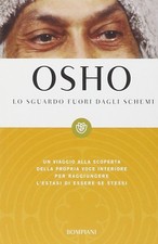 Osho - Lo sguardo fuori dagli