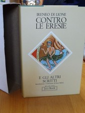 IRENEO DI LIONE - CONTRO LE ERESIE E GLI ALTRI SCRITTI - A CURA DI ENZO BELLINI