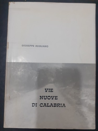 Rogliano giuseppe vie nuove - rogliano, giuseppe.