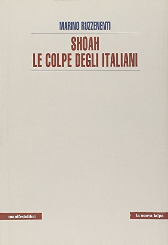 Shoah colpe degli - :,