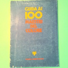 GUIDA AI 100 MAESTRI DEL