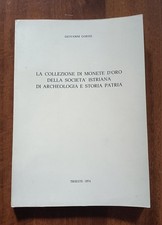 Collezione di monete d'oro della società istriana di archeologia e storia patria