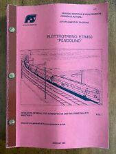 FERROVIE DELLO STATO LIBRO MANUALE PER PdM ELETTROTRENO ETR 450 1992 PENDOLINO