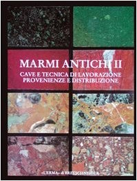 Marmi antichi cave tecnica - marmi,