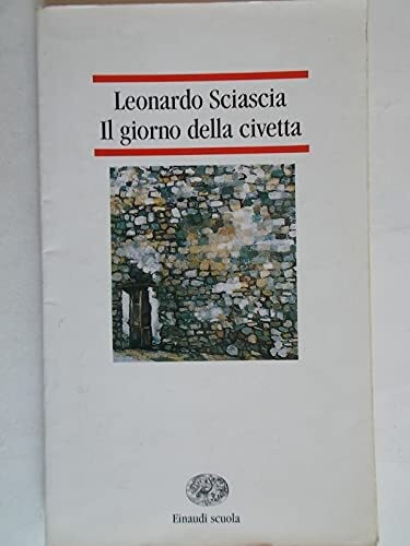 Giorno della civetta - della,
