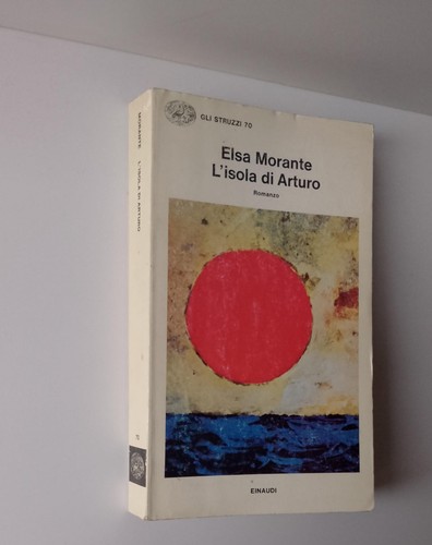 Elsa morante isola arturo - elsa,