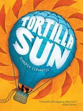 Tortilla Sun; A Latino Book of