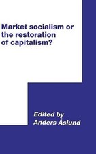 Market Socialism or the