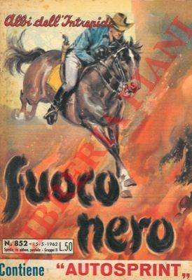 Fumetti albi fuoco nero - fuoco, nero.