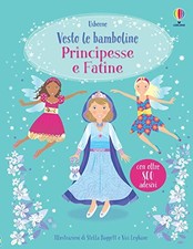 Principesse e fatine. Con