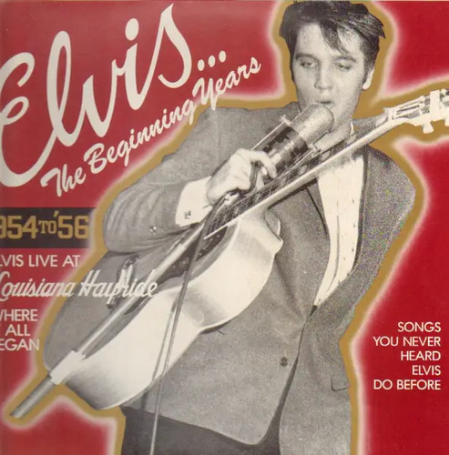 Elvis presley the beginning - elvis,