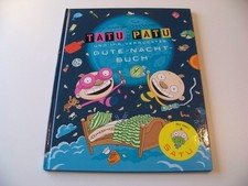 Tatu und Patu +++ und ihr