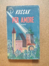 Sofia Kossak Per Amore Romanzo