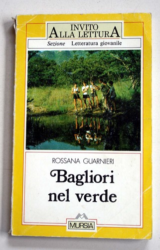 Bagliori nel verde rossana - bagliori,