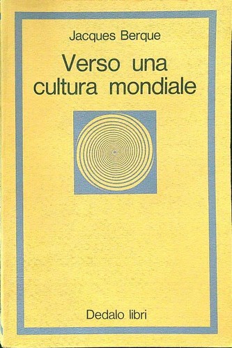 Verso una cultura mondiale - una,