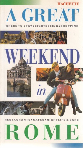 Great weekend rome - great, in